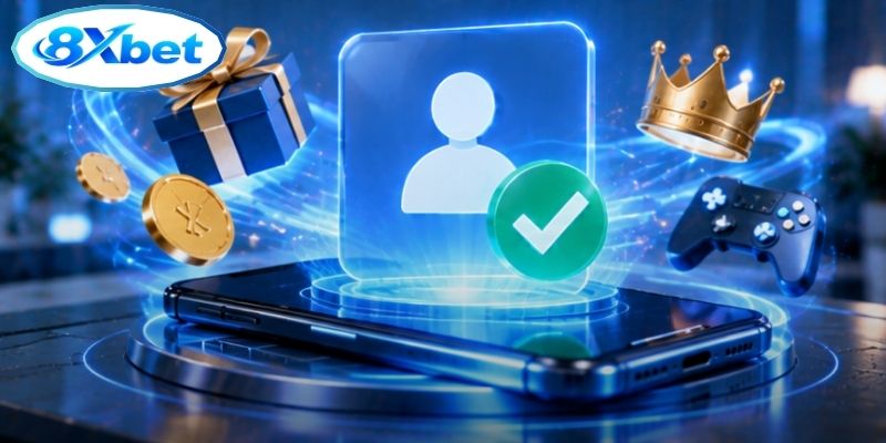 Đăng Ký 8XBET | Hoàn Tất Hồ Sơ Chỉ 45 Giây Nhận Bonus - Luckymoro88