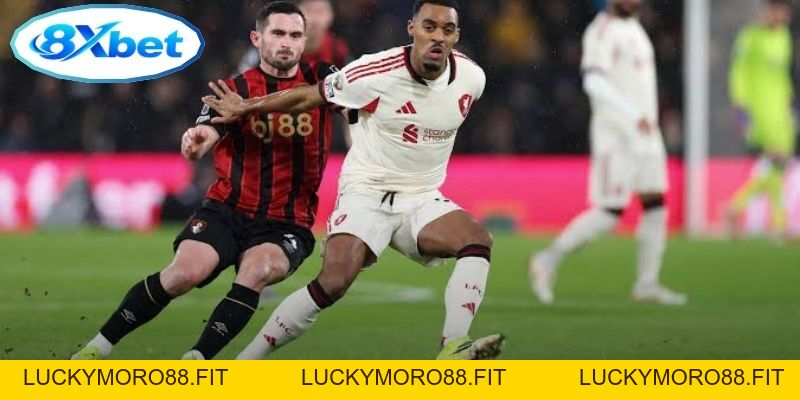 Nhận Định Ngoại Hạng Anh: Bournemouth vs Liverpool 20:00 - Luckymoro88